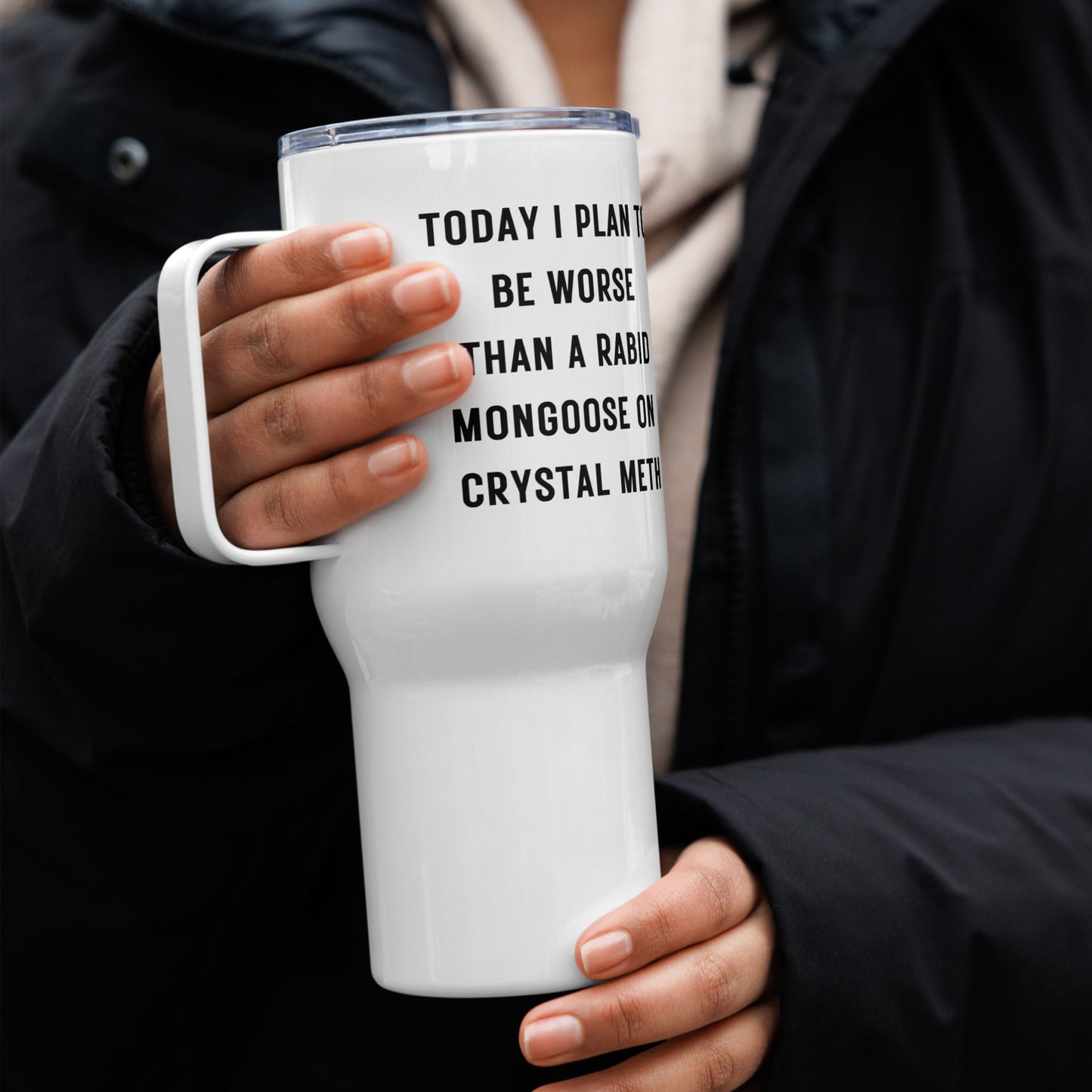 Today I Plan . . . Travel mug with a handle