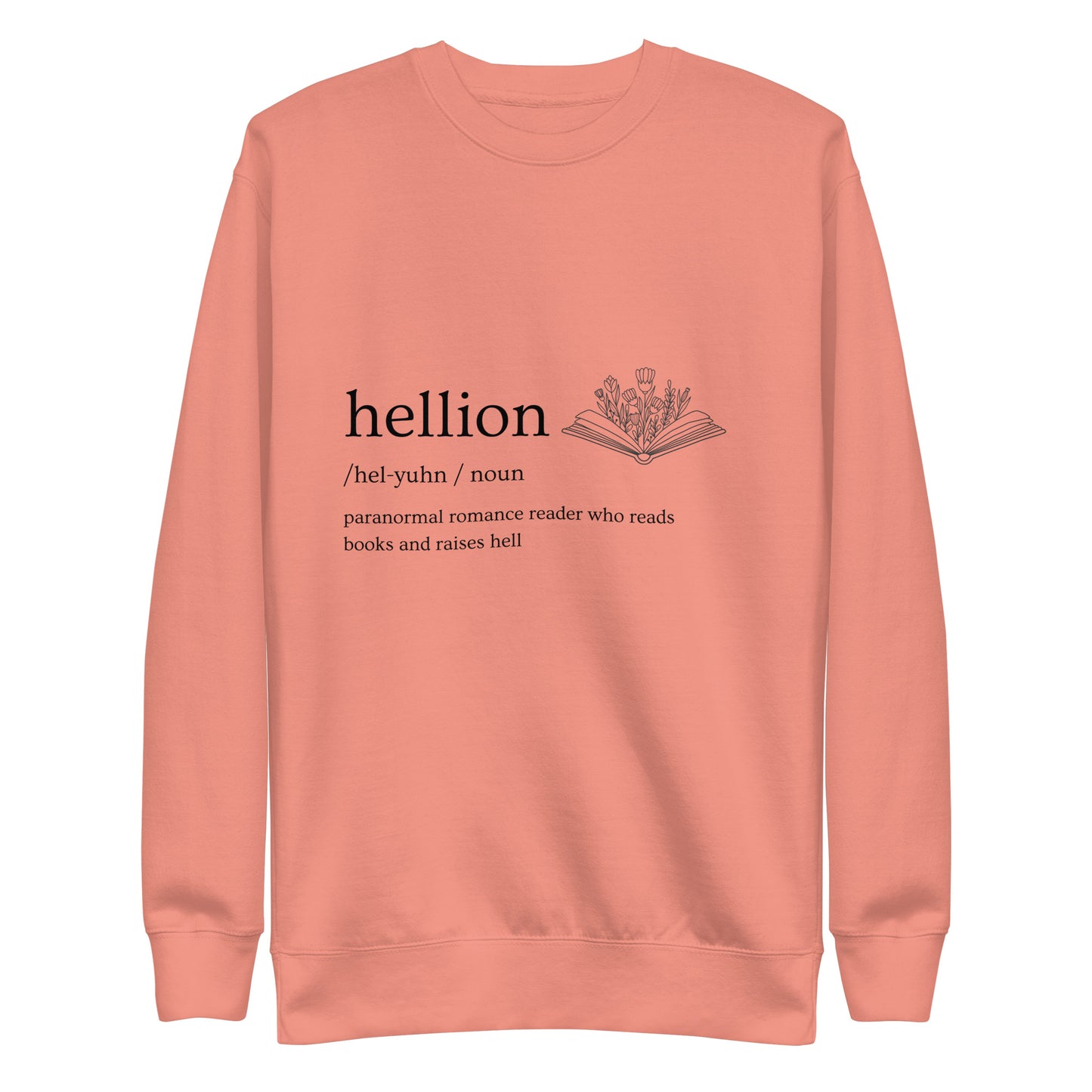 Hellion Definition Sweatshirt