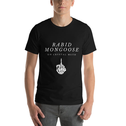 Rabid Mongoose - Unisex T Shirt