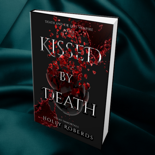 Kissed by Death (Signed) - Hardback