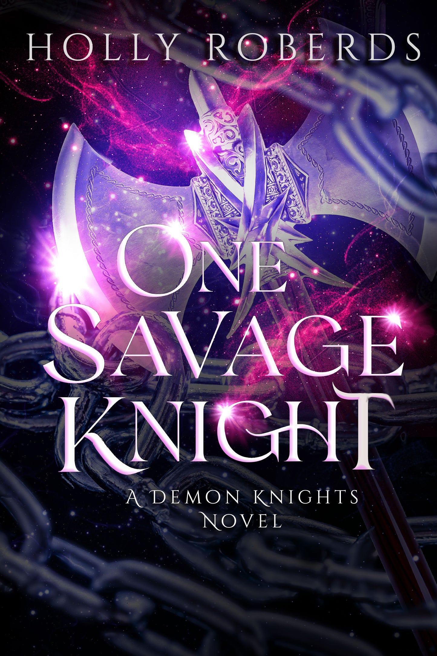 One Savage Knight - SIGNED (Hardback)