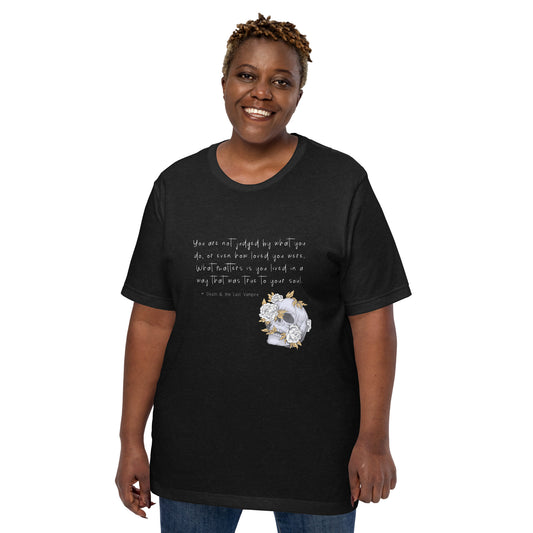 True to Your Soul - T shirt